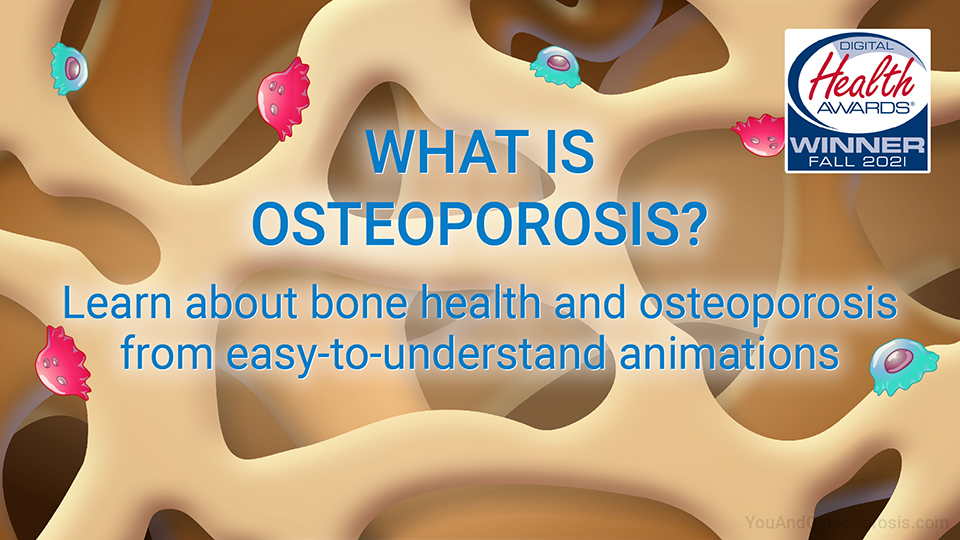 You and Osteoporosis